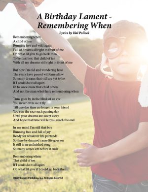 A Birthday Lament - Remembering When - Song by Hal Pollock