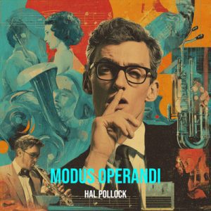 Modus Operandi - Song by Hal Pollock